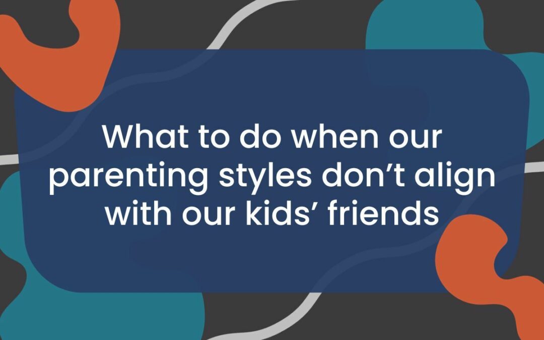 What To Do When You Don’t Like Your Kids’ Friends’ Parents?